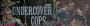 archivio_dvg_05:undercover_cops_-_marquee.png