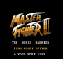 archivio_dvg_07:master_fighter_iii_-_nes_-_title.png