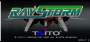 archivio_dvg_01:ray_storm_-_title.png