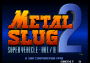 maggio11:metal_slug_2_-_title.png