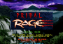 luglio11:primal_rage_-_title_-_01.png