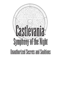 castlevania_symphony_of_the_night_-_unauthorized_secrets_and_soultions.jpg